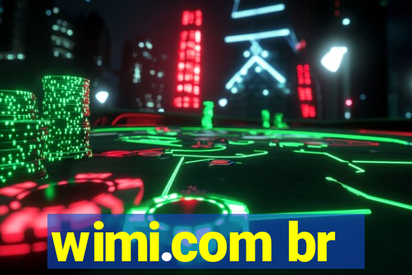 wimi.com br